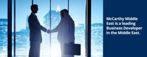 McCarthy Middle East is a leading Business Developer in the Middle East.